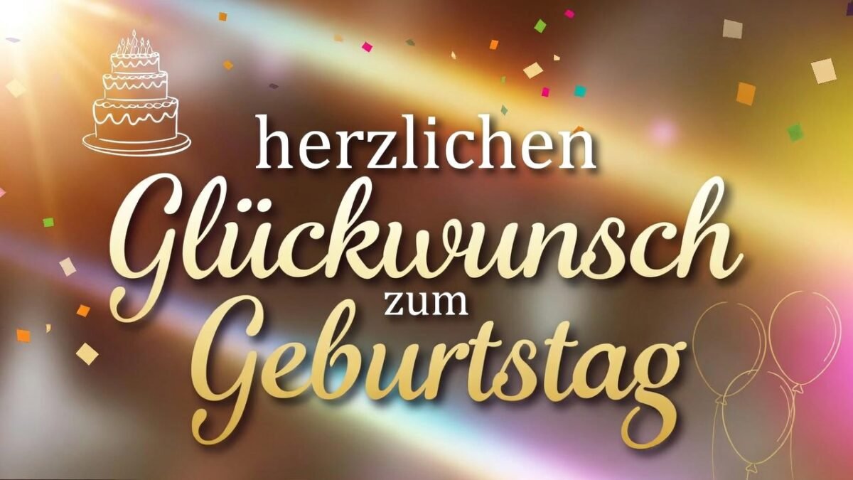 herzlichen glückwunsch zum geburtstag