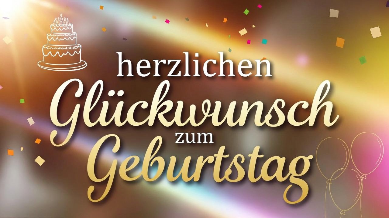 herzlichen glückwunsch zum geburtstag